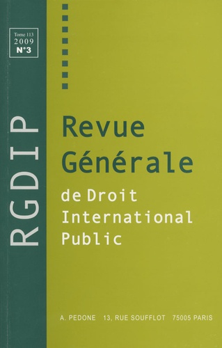 Carlo Santulli - Revue générale de droit international public Tome 113, n° 3, 2009 : .