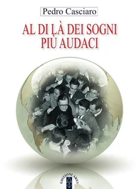 Al di là dei sogni più audaci