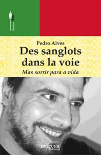 Des sanglots dans la Voie