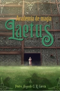  Pedro Augusto C R Garcia - Academia de Magia Laetus - 1, #1.