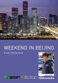 Pedro Barbosa - Weekend in Beijing (english version) - A real time be-book.