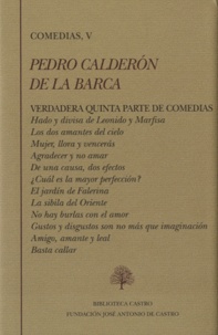 Pedro Calderon de la Barca - Comedias, V.