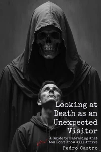 Death as an Unexpected Visitor