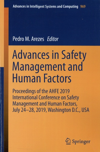 Advances in Safety Management and Human Factors