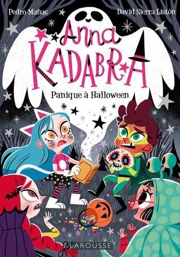 Anna Kadabra Tome 4 Panique à Halloween