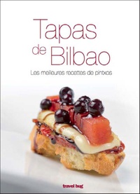 Pedro Martin - Tapas de Bilbao - Les meilleures recettes de pintxos.