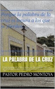  PEDRO MONTOYA - La Palabra de La Cruz.