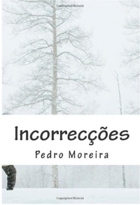  Pedro Moreira - Incorrecções.
