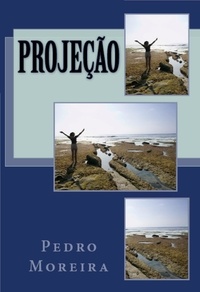  Pedro Moreira - Projeção.