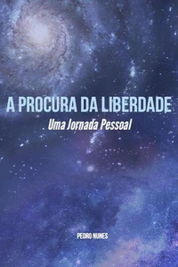 A Procura da Liberdade
