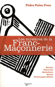 Les mystères de la franc-maçonnerie