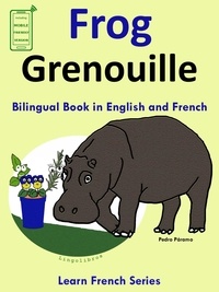  Pedro Paramo - Learn French: French for Kids. Bilingual Book in English and French: Frog - Grenouille. - Learn French for Kids., #1.