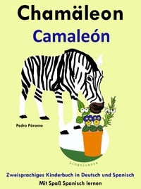  Pedro Paramo - Zweisprachiges Kinderbuch in Deutsch und Spanisch - Chamäleon - Camaleón (Die Serie zum Spanisch lernen) - Mit Spaß Spanisch lernen, #5.