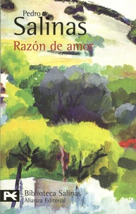 Pedro Salinas - Razon de amor - Poesias completas, 3.
