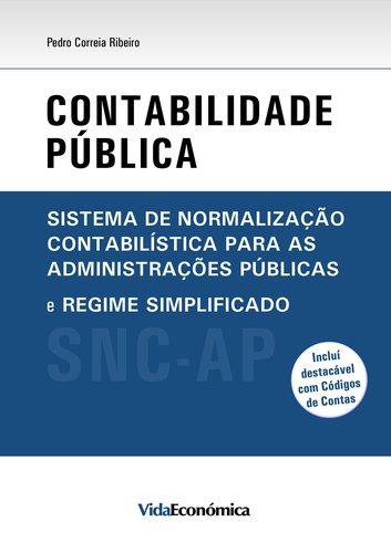 Contabilidade Pública - Sistema de Normalização Contabilística para as Administrações Públicas e Regime Simplificado