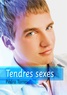 Pédro Torres - Tendres sexes.