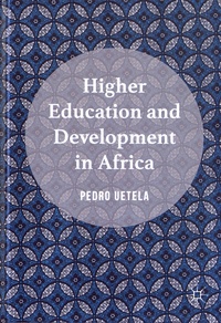 Pedro Uetela - Higher Education and Development in Africa.