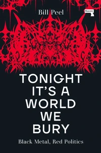 Tonight It’s a World We Bury