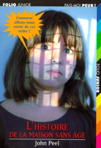 L'histoire de la maison sans âge