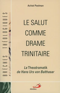 Le Salut Comme Drame Trinitaire