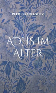 ADHS im Alter