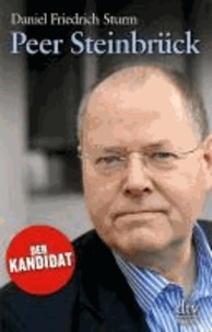 Peer Steinbrück - Der Kandidat.