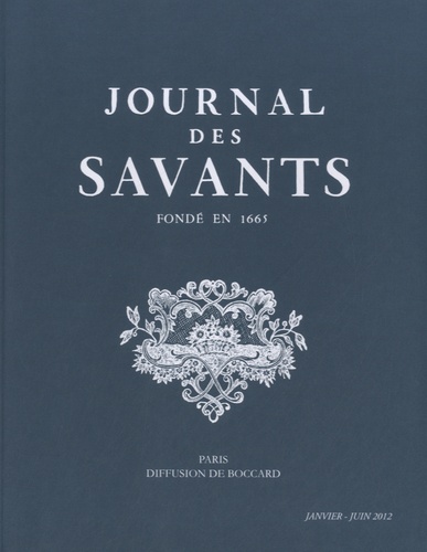 Philippe Contamine - Journal des savants 2012 : Janvier-Juin 2012 et Juillet-Décembre 2012 - 2 volumes.