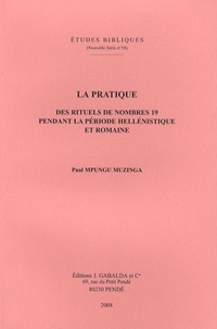 Paul Mpungu Muzinga - La pratique des rituels de nombres 19 pendant la période hellénistique et romaine.