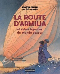 La route d'Armilia et autres légendes du monde obscur