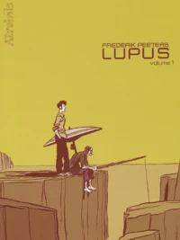 Lupus Tome 1