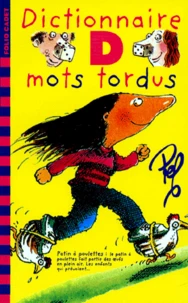 Dictionnaire des mots tordus