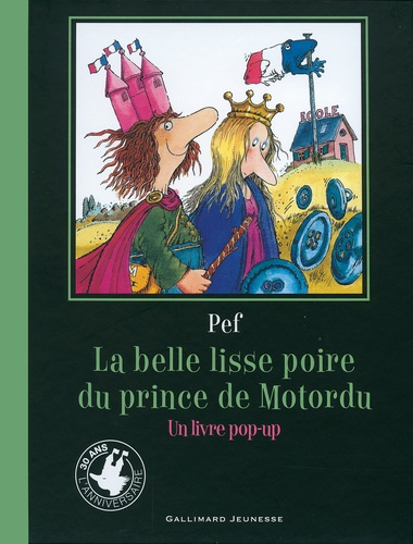  Pef - La belle lisse poire du prince de Motordu - Un livre pop-up.