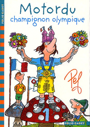  Pef - Motordu champignon olympique.