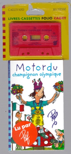 Motordu Champignon olympique de Pef - Poche - Livre - Decitre