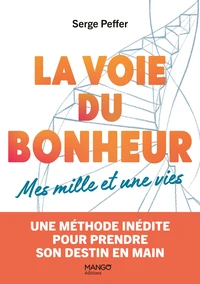 La voie du bonheur