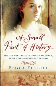 Peggy Elliott - A Small Part of History.