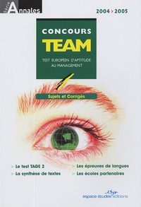 Peggy Jean-Marie et Justine Lequillec - Annales Team Concours 2004 - Sujets et corrigés.