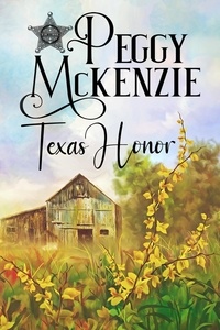  Peggy McKenzie - Texas Honor - To Love A Lawman, #1.