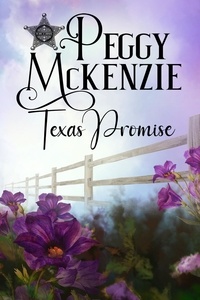  Peggy McKenzie - Texas Promise - To Love A Lawman, #2.