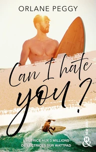Can I hate you ?