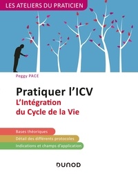 Téléchargement gratuit du livre Google Pratiquer l'ICV - 2e éd. - L'Intégration du Cycle de la Vie (Lifespan Integration)  - L'Intégration du Cycle de la Vie (Lifespan Integration) MOBI FB2