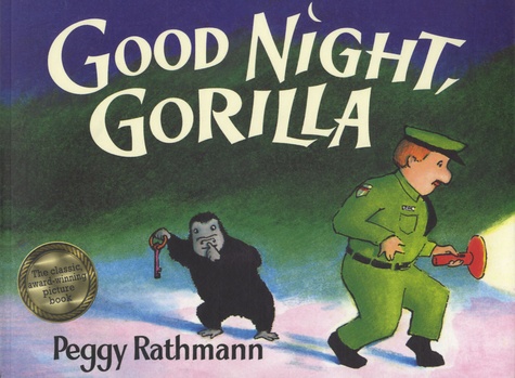 Peggy Rathmann - Good Night, Gorilla.