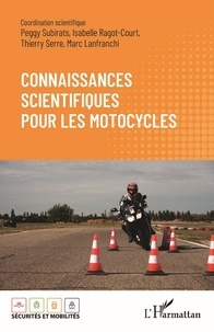 Peggy Subirats et Isabelle Ragot-Court - Connaissances scientifiques pour les motocycles.