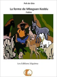 La ferme de Mbegaan Koddu