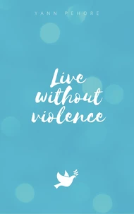 Live without violence
