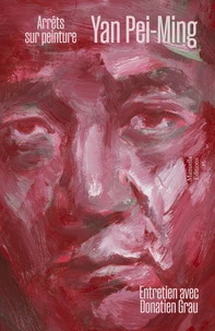 Yan Pei-Ming, arrêts sur peinture