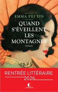 Quand s'éveillent les montagnes