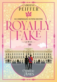 Les Chroniques de Winchester - Royally fake