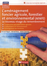 L'aménagement foncier agricole, forestier et environnemental