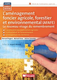 L'aménagement foncier agricole, forestier et environnemental
